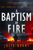 A Baptism Of Fire