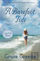A Barefoot Tide (Large Print)