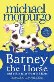 A Barney The Horse And Other Tales From The Farm