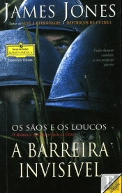 A Barreira Invisível - Os Sãos e os Loucos