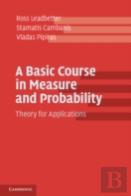 A Basic Course In Measure And Probability