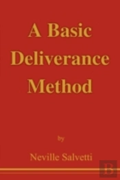 A Basic Deliverance Method