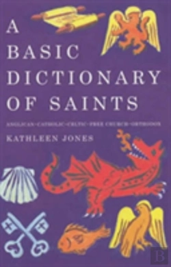 Bertrand.pt - A Basic Dictionary Of Saints