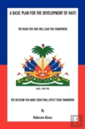 A Basic Plan For The Development Of Haiti