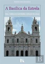 A Basílica da Estrela