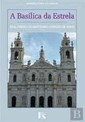 A Basílica da Estrela