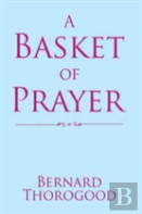 A Basket Of Prayer