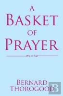 A Basket Of Prayer