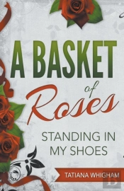 A Basket Of Roses