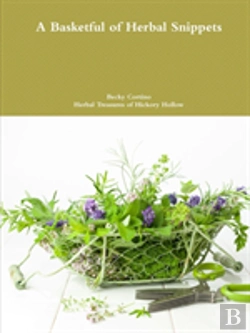 Bertrand.pt - A Basketful Of Herbal Snippets