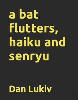 Bertrand.pt - A Bat Flutters, Haiku And Senryu
