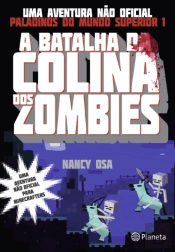 A Batalha da Colina dos Zombies