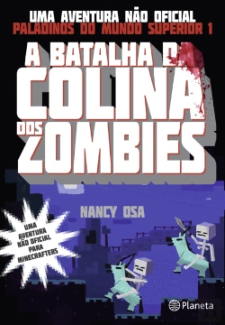 Bertrand.pt - A Batalha da Colina dos Zombies