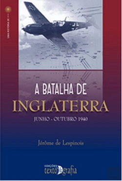 Bertrand.pt - A Batalha de Inglaterra