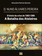 A Batalha dos Atoleiros