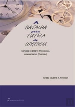 Bertrand.pt - A Batalha pela Tutela da Urgência