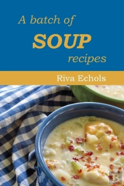 Bertrand.pt - A Batch Of Soup Recipes