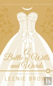 A Battle Of Wills And Words