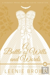 A Battle Of Wills And Words