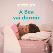 A Bea Vai Dormir