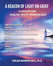 A Beacon Of Light On Grief