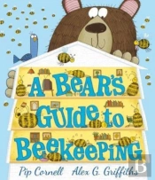 A Bearâ€™S Guide To Beekeeping