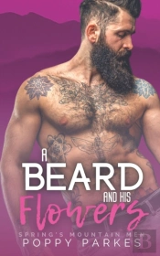 A Beard And His Flowers