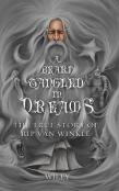 A Beard Tangled In Dreams