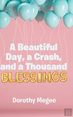 Bertrand.pt - A Beautiful Day, A Crash, And A Thousand Blessings