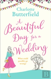 A Beautiful Day For A Wedding