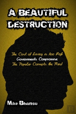 Bertrand.pt - A Beautiful Destruction: The Cost Of Liv