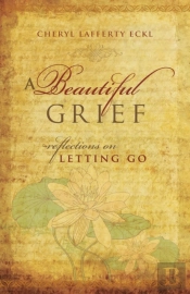 A Beautiful Grief