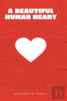 A Beautiful Human Heart