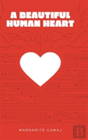 A Beautiful Human Heart