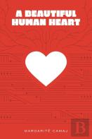 A Beautiful Human Heart