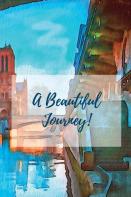 A Beautiful Journey