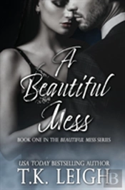 A Beautiful Mess