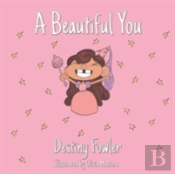 A Beautiful You