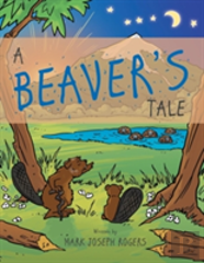 A Beaver'S Tale