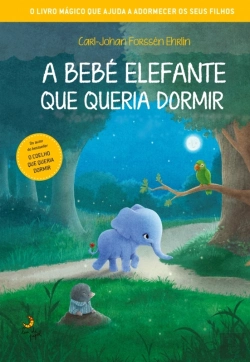 Bertrand.pt - A Bebé Elefante Que Queria Dormir