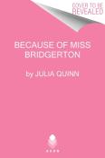A Because Of Miss Bridgerton