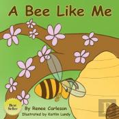 A Bee Like Me