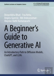 A Beginnerâ€™S Guide To Generative Ai