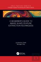 A Beginnerâ€™S Guide To Image Shape Feature Extraction Techniques