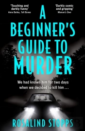 A Beginnerâ€™S Guide To Murder
