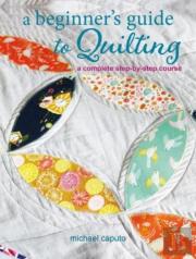 A Beginnerâ€™S Guide To Quilting
