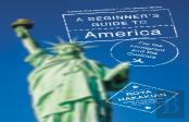 A Beginner'S Guide To America