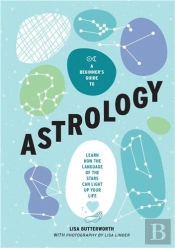 A Beginner'S Guide To Astrology