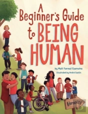 A Beginner'S Guide To Being Human
