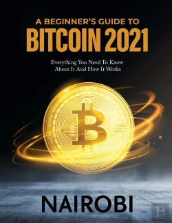 Bertrand.pt - A Beginner'S Guide To Bitcoin 2021